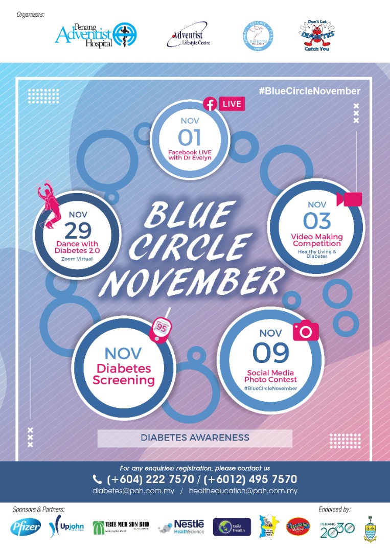 In conjuction with World Diabetes Day 2020,  Penang Adventist Hospital & Diabetes Malaysia (Penang Branch) organized this event to promote awareness of Diabetes