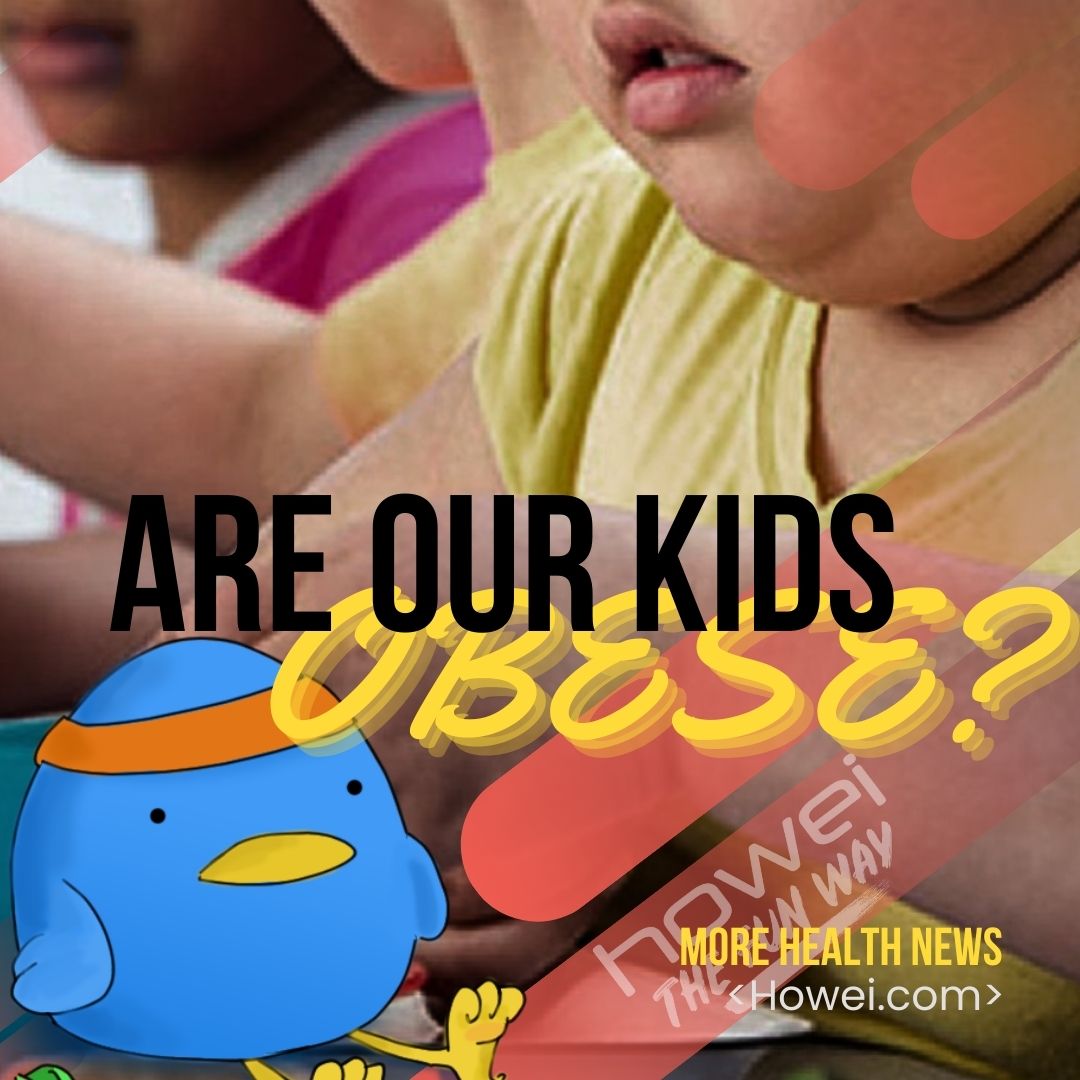 Howei Kids Obese