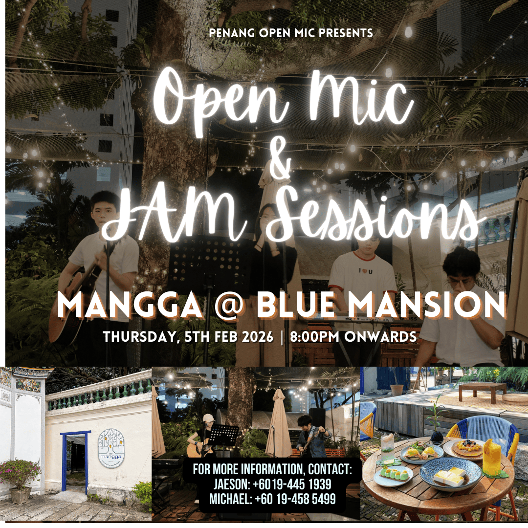 Penang Open Mic - Mangga 5th February 2026 banner