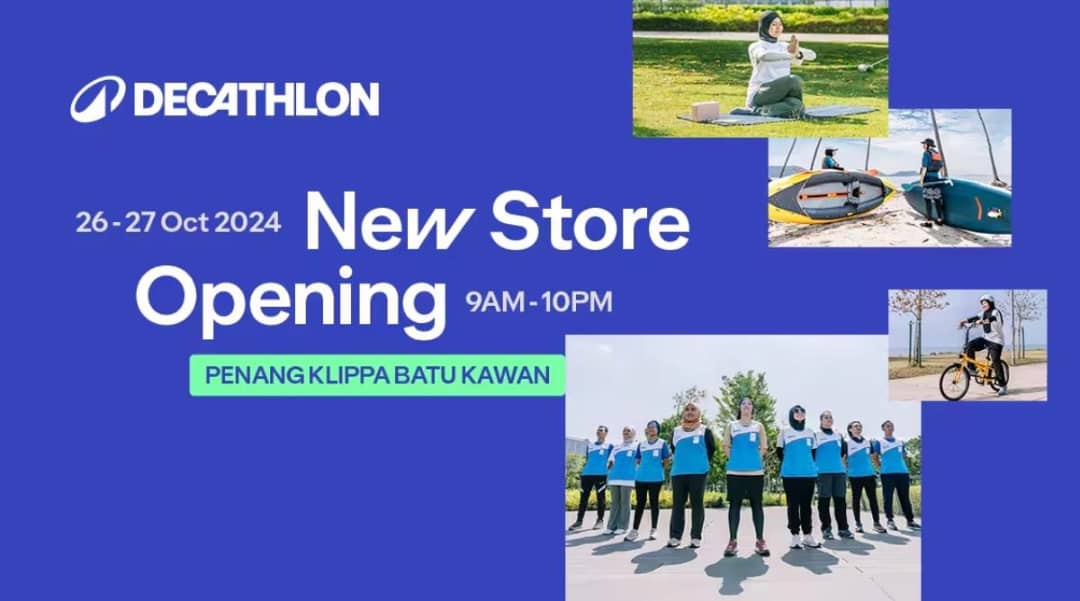 Decathlon Penang Klippa Butu Kawan Grand Opening banner