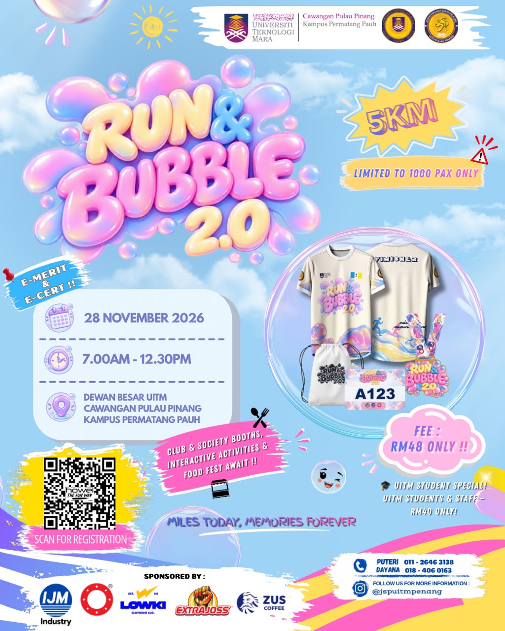 Run & Bubble 2.0 runners at Dewan Besar Uitm Cawangan Pulau Pinang Kampus Permatang Pauh
