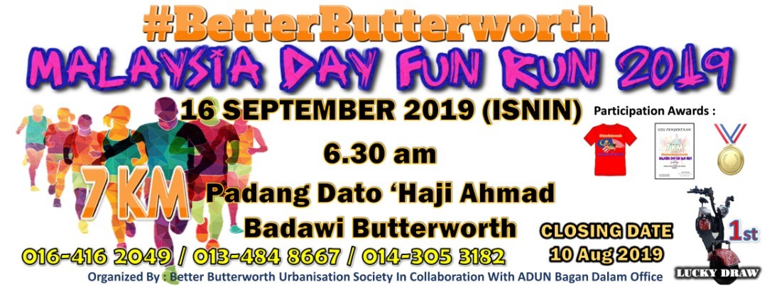 Better Butterworth Malaysia Day Fun Run 2019 banner