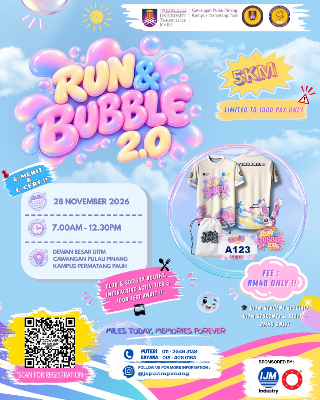 Run & Bubble 2.0 runners at Dewan Besar Uitm Cawangan Pulau Pinang Kampus Permatang Pauh