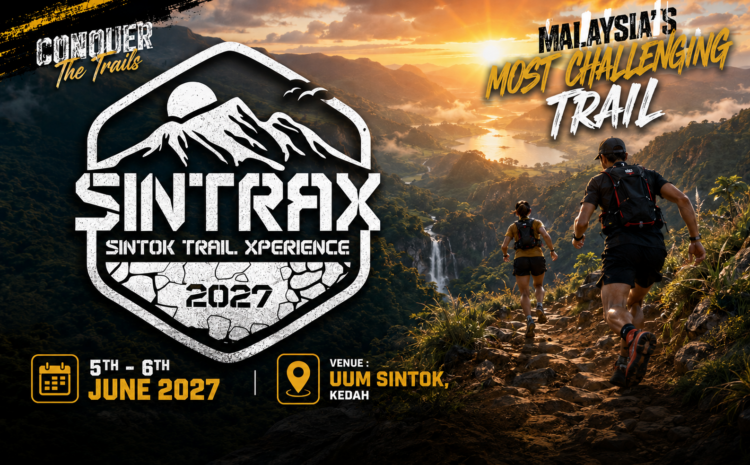 Sintok Trail Xperience 2027 banner