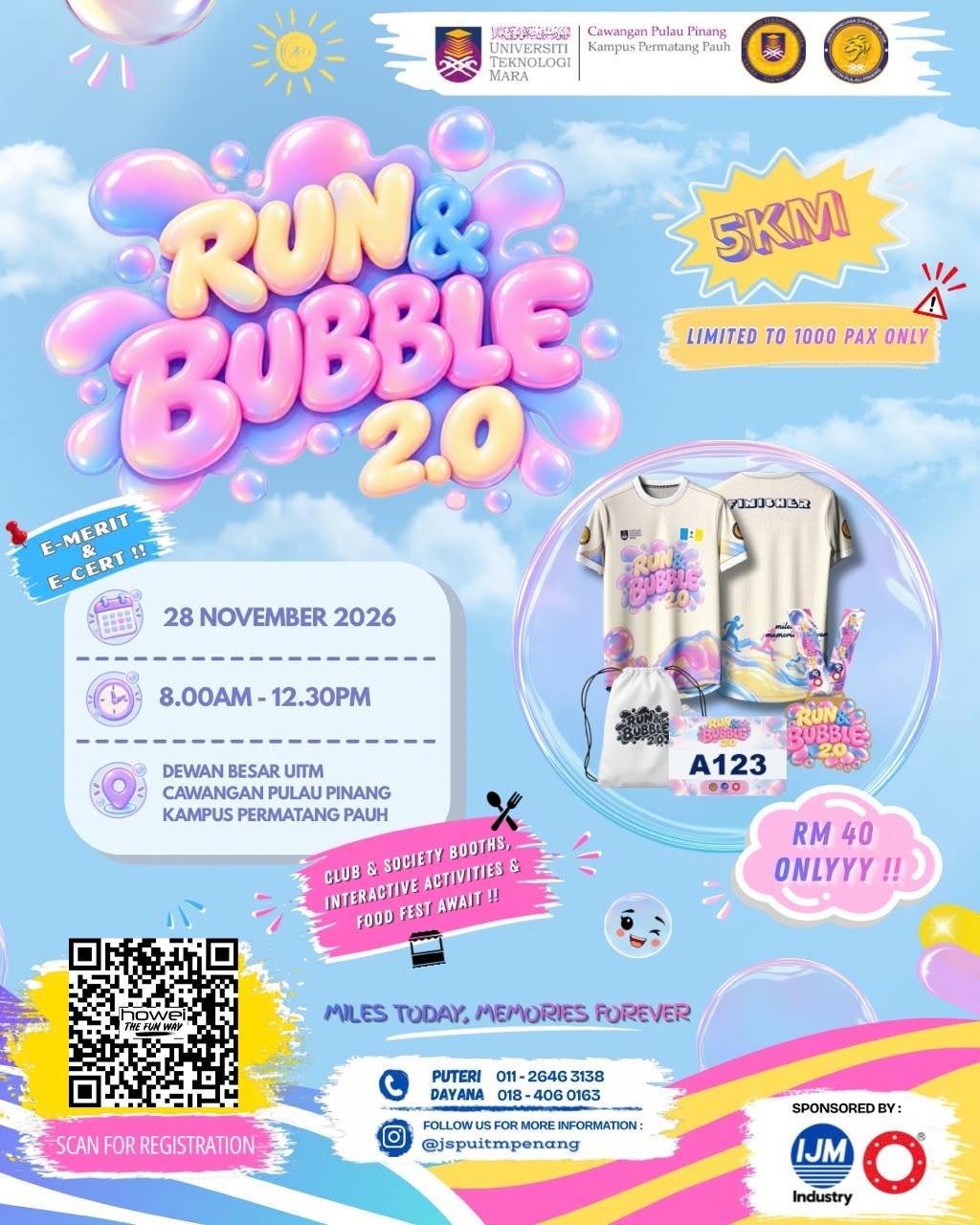 Run & Bubble 2.0 runners at Dewan Besar Uitm Cawangan Pulau Pinang Kampus Permatang Pauh