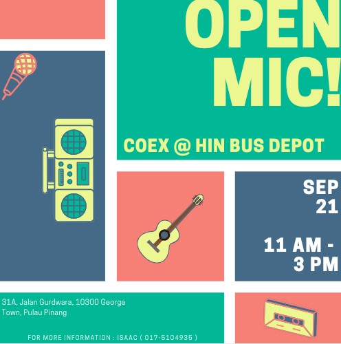 Penang Open Mic - COEX x Hin Bus Open Mic 21st September 2025 banner