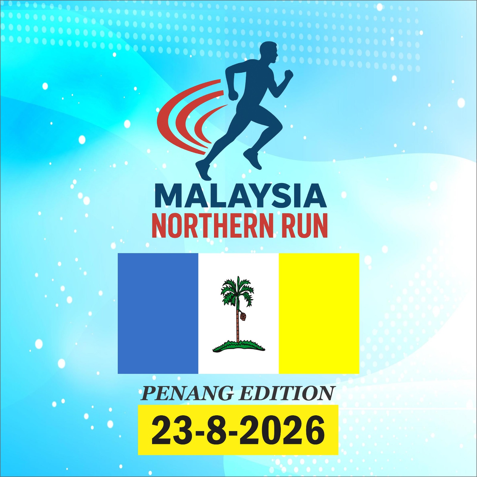 Malaysia Northern Run (Penang Edition) banner