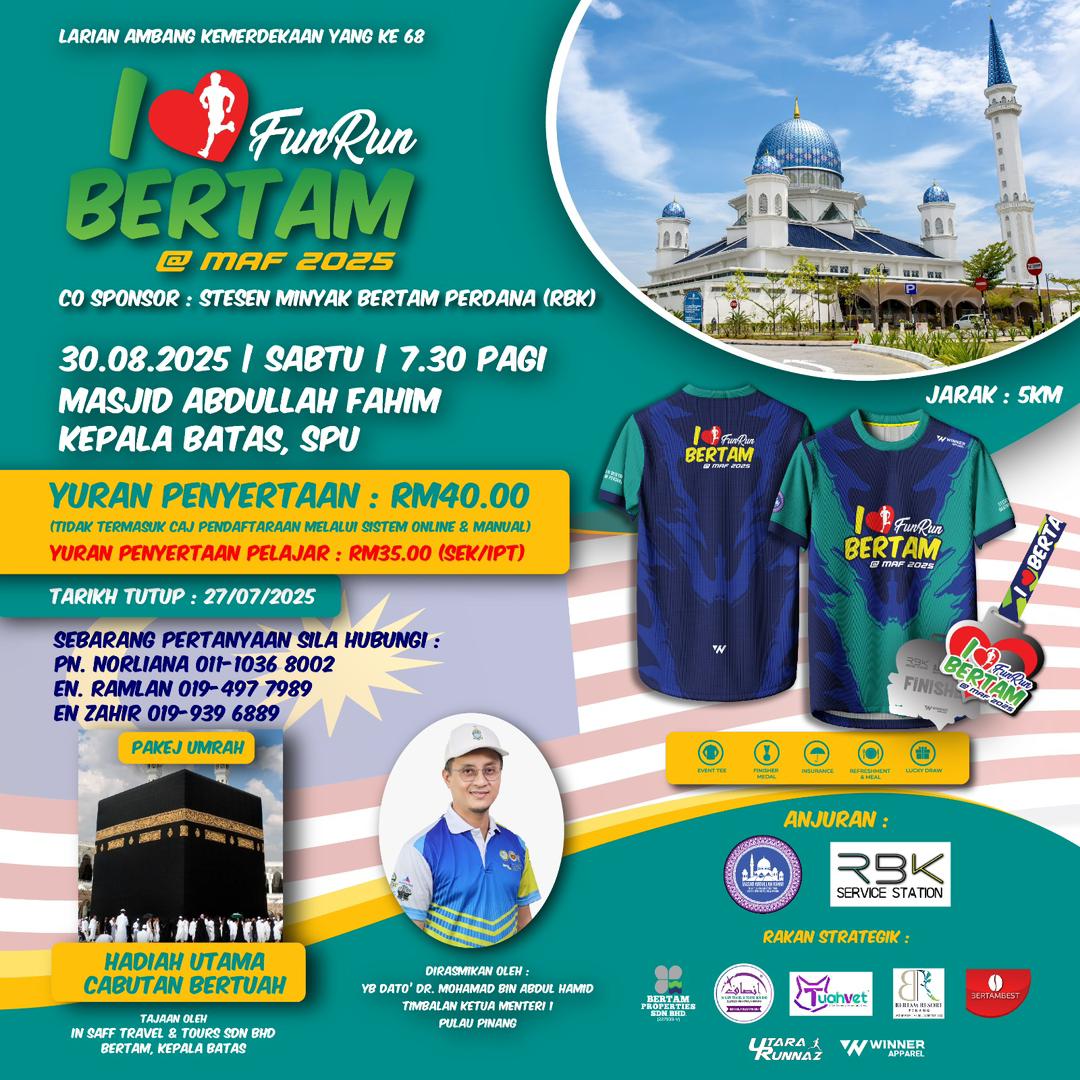 I Love Bertam Fun Run @MAF 2025 banner