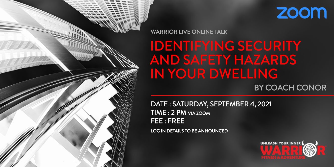 Warrior Live Online Talk - Identifying Security and Safety Hazards in Your Dwelling banner