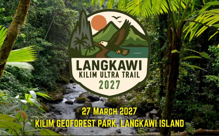 Langkawi Kilim Ultra Trail 2027 banner