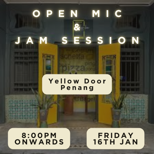 Penang Open Mic - Yellow Door Penang banner