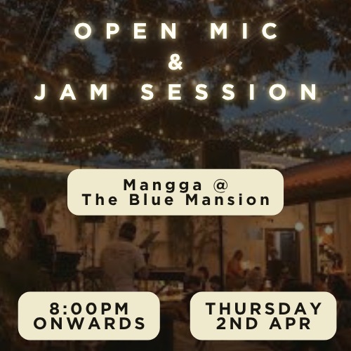 Penang Open Mic - Mangga 2nd April 2026 banner