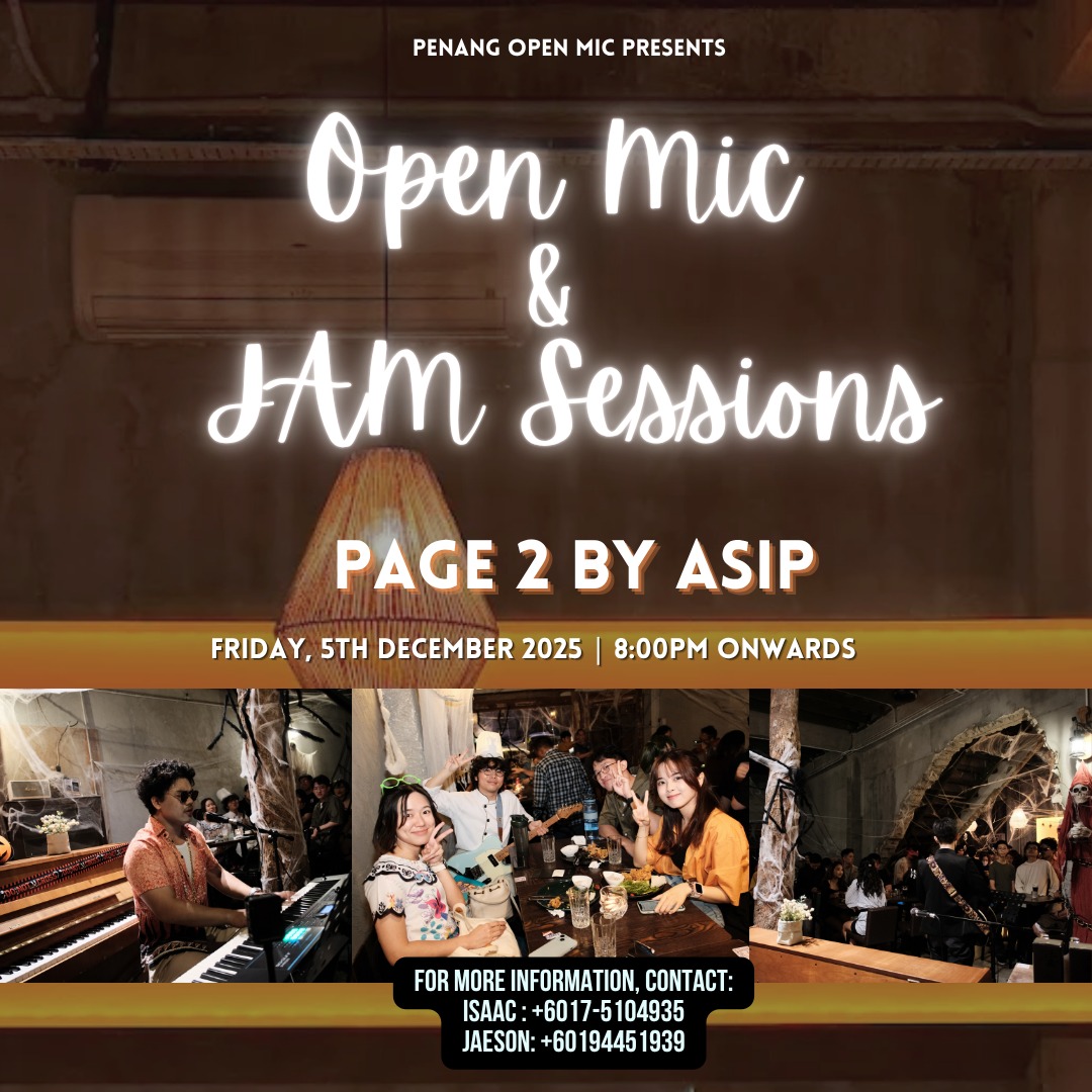 Penang Open Mic - Page II: 5th December 2025 banner