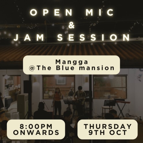 Penang Open Mic - Mangga 9th October 2025 banner