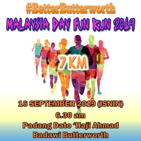 Better Butterworth Malaysia Day Fun Run 2019 banner